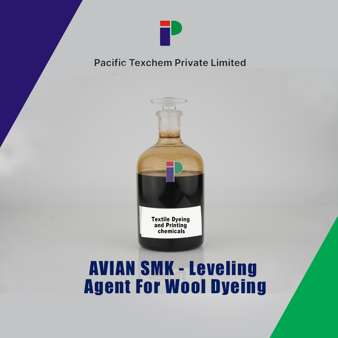 AVIAN SMK - Leveling Agent For Wool Dyeing supplier in india