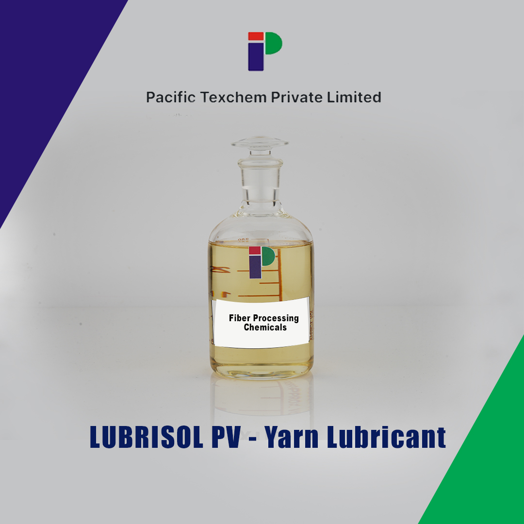 LUBRISOL PV - Yarn Lubricant supplier in india