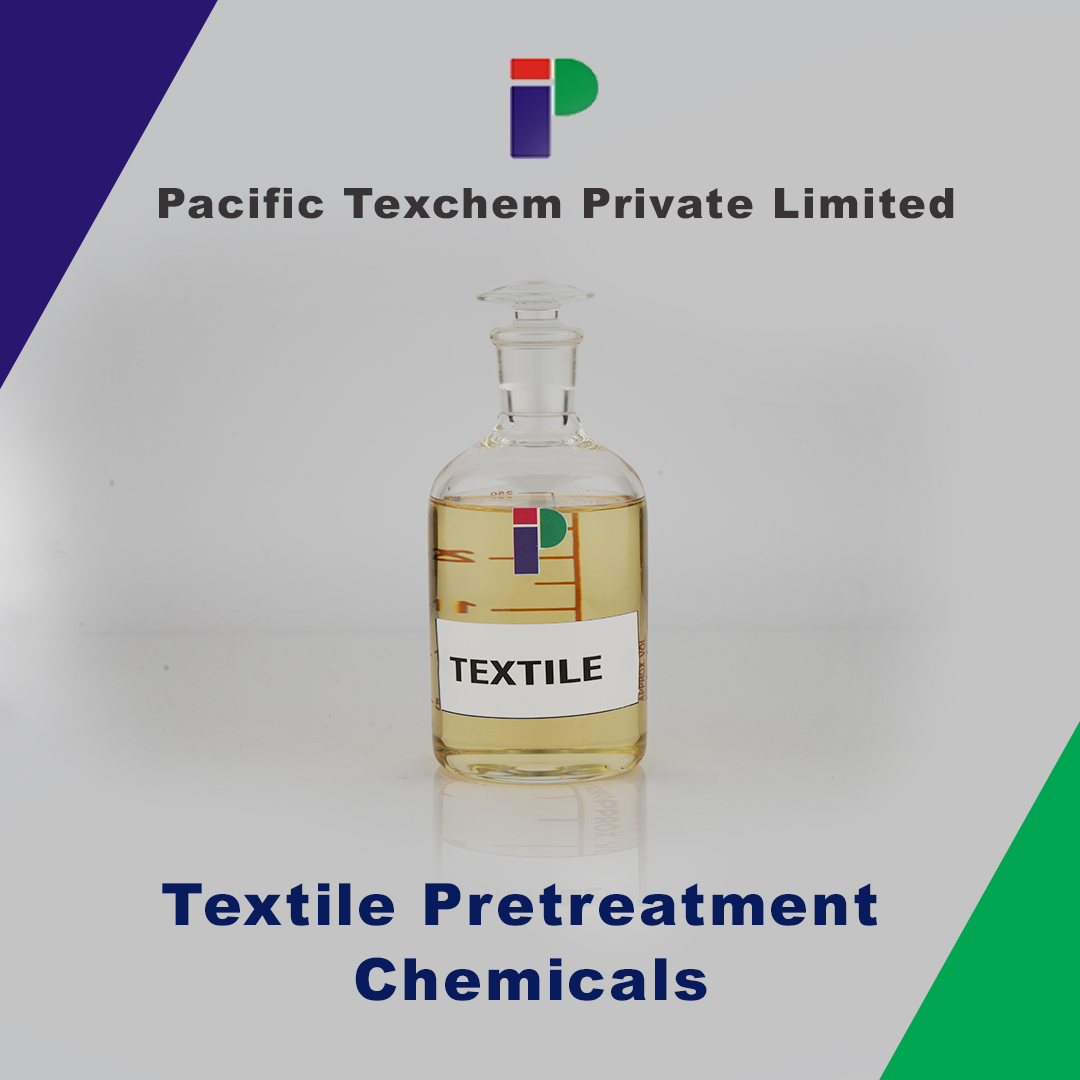 Textile Pretreatment Chemicals